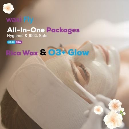 Rica Wax & O3+ Shine & Glow