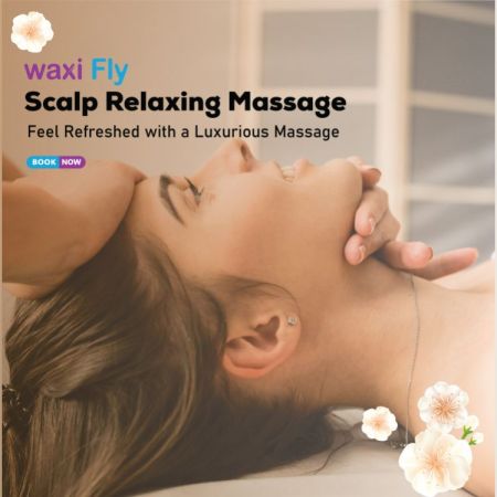 Scalp Relaxing Massage With Waxifly