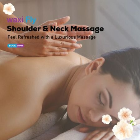 Shoulder & Neck Massage With Waxifly